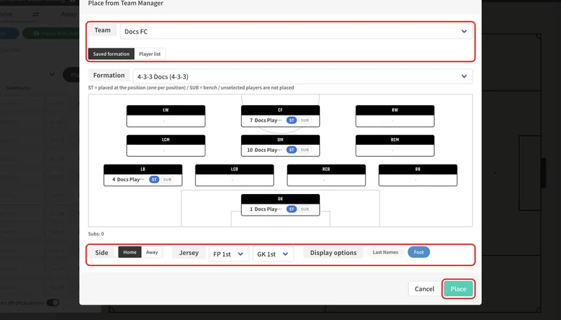 Choose the team, placement method, formation, and so on, and press "Place".