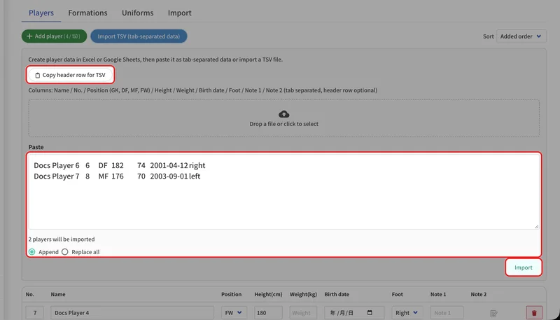 Copy the header row, fill in the players in a spreadsheet, and paste the rows into "Paste". Check the count and press "Import".